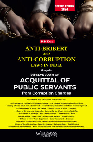 Anti-Bribery and Anti-Corruption Laws in India - 2nd Edition 2024