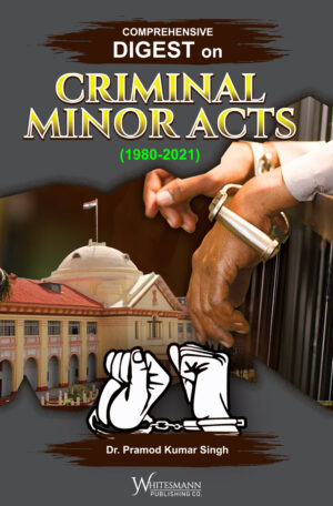 Comprehensive Digest on Criminal Minor Acts (1980-2021)
