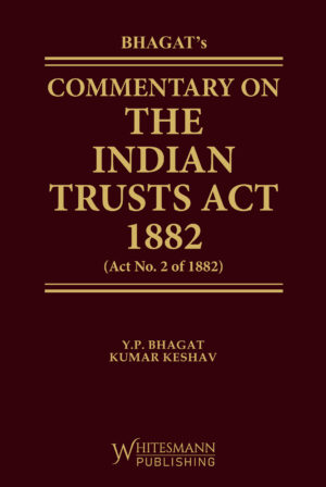 Commentary on The Indian Trust Act, 1882