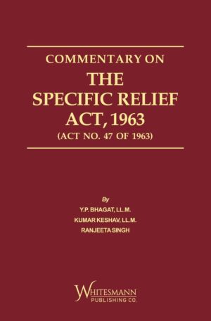 Commentary on The Specific Relief Act, 1963
