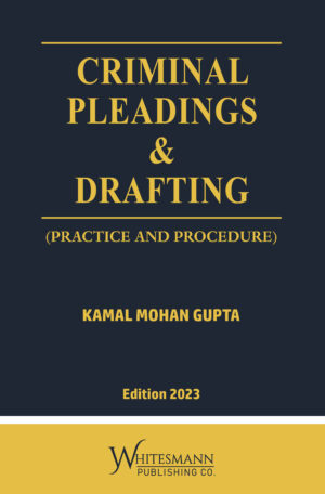 Criminal Pleadings & Drafting (Practice and Procedure)