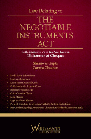 Law Relating to the Negotiable Instruments Act