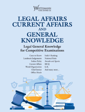Legal Affairs, Current Affairs and General Knowledge