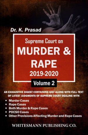 Supreme Court on Murder & Rape 2019-2020 - Volume 1