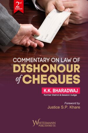 Commentary on Law of Dishonor of Cheques