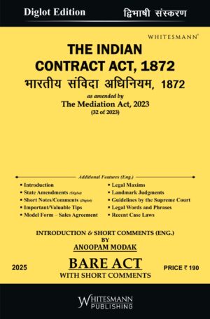 THE INDIAN CONTRACT ACT,1872 BARE ACT DIGLOT EDITION 2025