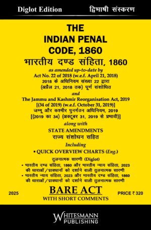 The Indian Penal Code,1860 bare act diglot latest edition 2025