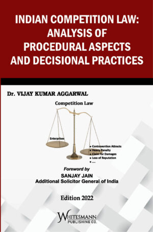 Indian Competition Law : Analysis of Procedural Aspects and Decisional  Practices
