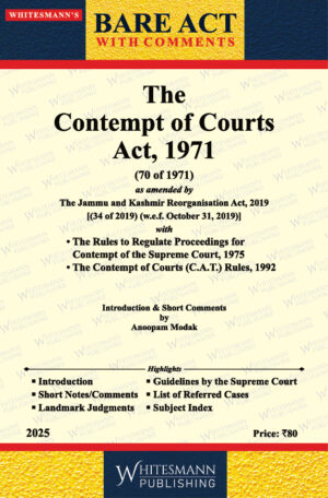 THE CONTEMPT OF COURTS ACT, 1971 BARE ACT ENGLISH EDITION 2025
