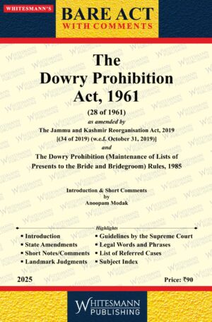 THE DOWRY PROHIBITION ACT , 1961 BARE ACT ENGLISH EDITION 2025