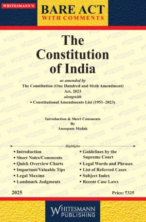 THE CONSTITUTION OF INDIA BARE ACT ENGLISH EDITION 2025