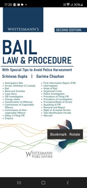 BAIL LAW & PROCEDURE BY SRINIWAS GUPTA & GARIMA CHAUHAN SECOND EDITION 2025