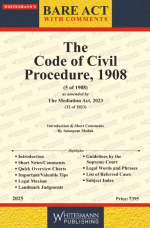 THE CODE OF CIVIL PROCEDURE , 1908 BARE ACT ENGLISH EDITION 2025