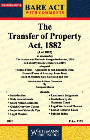 THE TRANSFER OF PROPERTY ACT , 1882 BARE ACT ENGLISH EDITION 2025