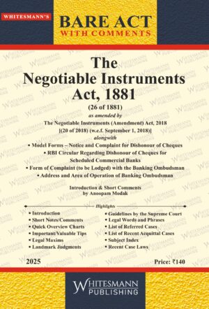THE NEGOTIABLE INSTRUMENTS ACT , 1881 BARE ACT ENGLISH EDITION 2025