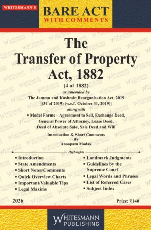 THE TRANSFER OF PROPERTY ACT , 1882 BARE ACT ENGLISH EDITION 2026