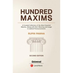 Hundred Maxims, 2nd Edition 2024 - By Rupin Pawha