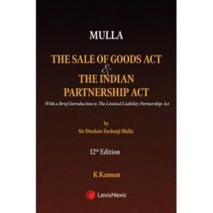 The Sale of Goods Act and The Indian Partnership Act, 12th Edition 2024 - By Mulla