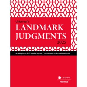 Landmark Judgments, 1st Edition 2025 - By Universal's