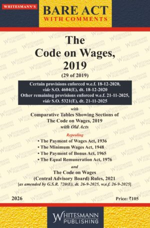 The Code on Wages, 2019 (29 of 2019) Bare Act Ist Edition 2026