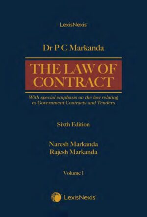 The Law of Contract(set of 2 vols.) ,6th Edition 2025-by P C Markanda, Naresh Markanda & Rajesh Markanda