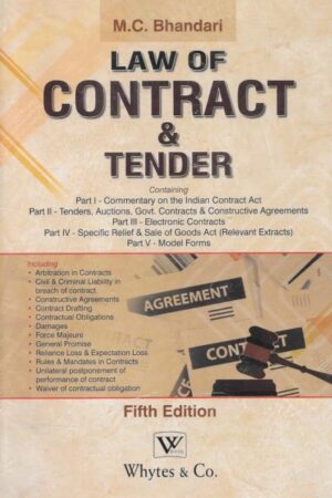 Law of Contract & Tender, 5th Edition 2024 - By M C Bhandari